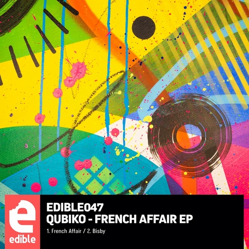 Qubiko - French Affair EP [EDIBLE047]